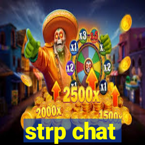 strp chat